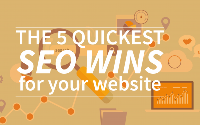 The 5 quickest SEO wins