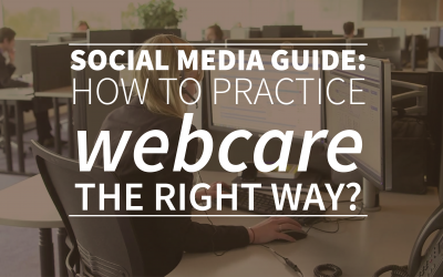 Social media guide: How to practice webcare the right way?