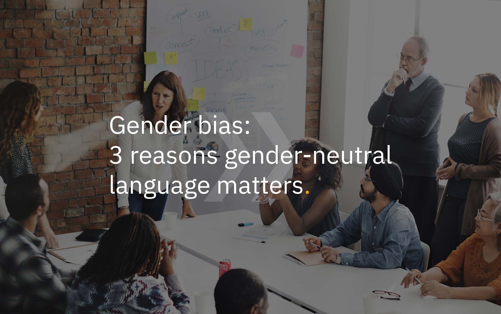 Gender Bias 3 Reasons Why Gender Neutral Language Matters 